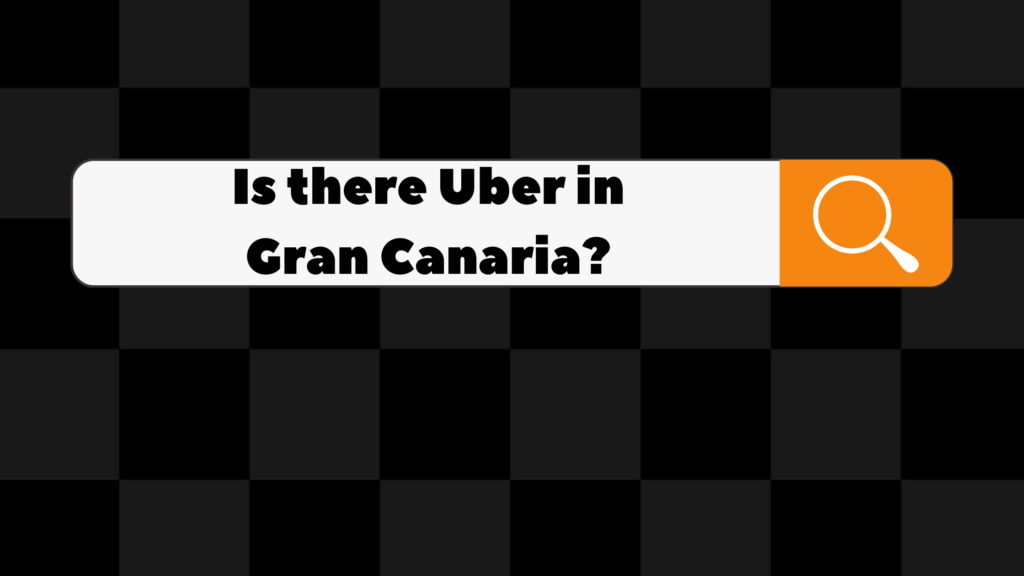 is there uber in gran canaria
