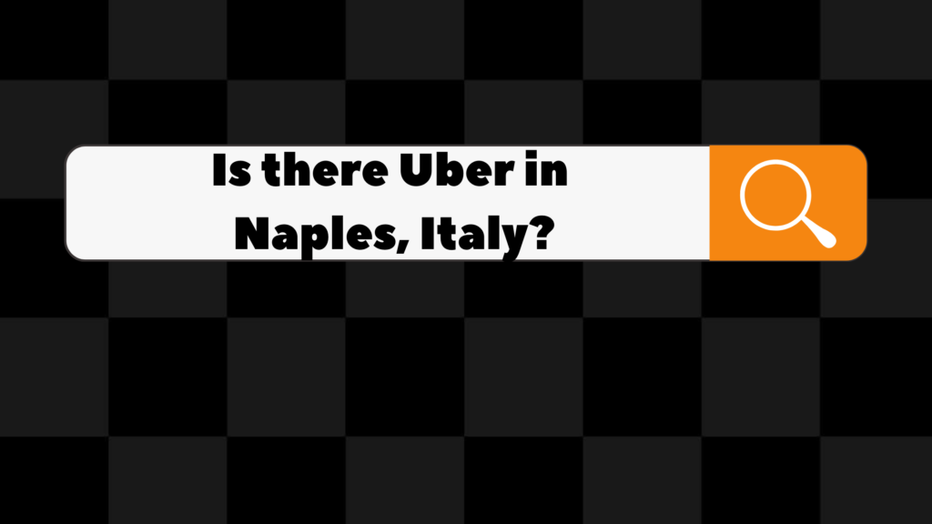 is there uber in naples italy